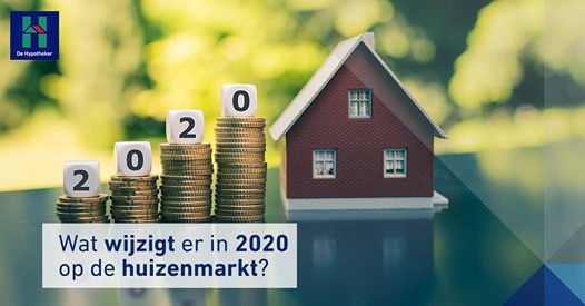 Een hypotheek in 2020: wat verandert er? 