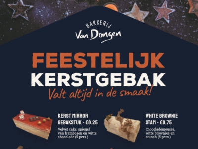 Feestelijk Kerstgebak van Bakkerij van Dongen valt altijd in de smaak!