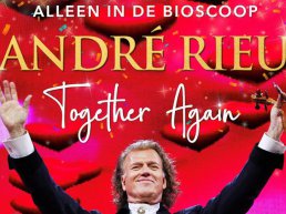 André Rieu: Together Again bij Kok CinemaxX
