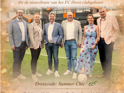 FC Horst organiseert benefiet gala diner voor nieuw clubhuis