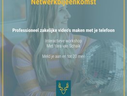 Startende ondernemers leren professionele video&rsquo;s maken met hun smartphone tijdens netwerkavond in Ermelo