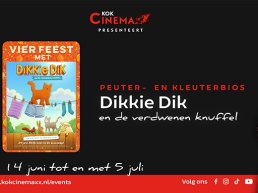 Peuter- en kleuterbios Dikkie Dik en de verdwenen knuffel
