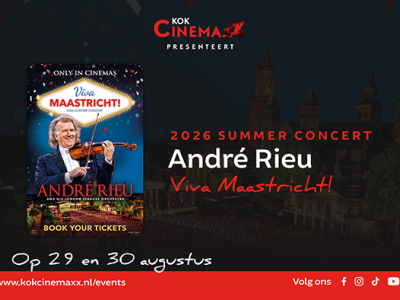 Andr&eacute; Rieu&rsquo;s 2026 Summer Concert: Viva Maastricht!