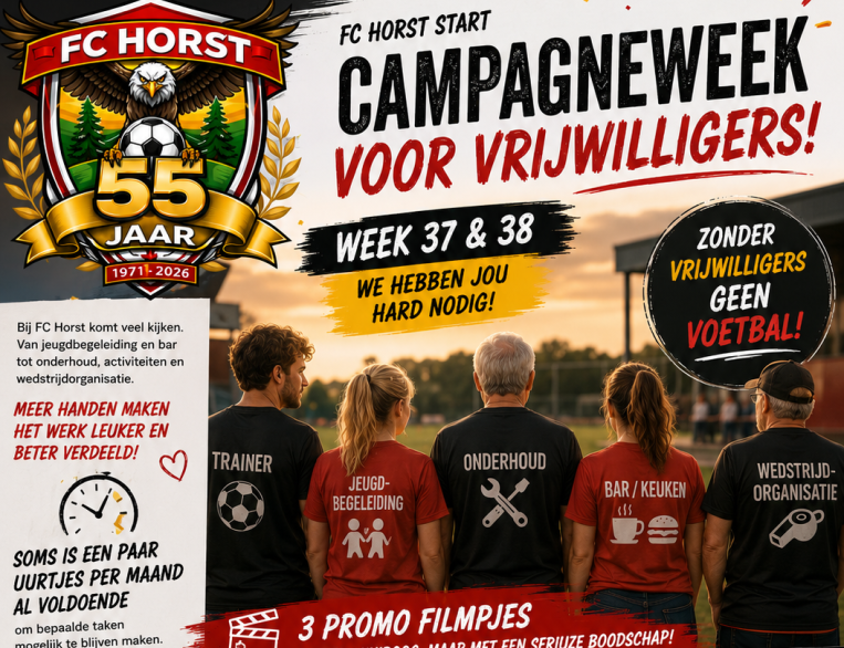 FC Horst start campagneweek voor nieuwe vrijwilligers: “Samen maken wij FC Horst”